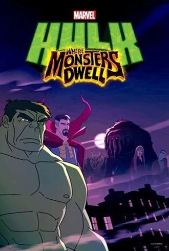 Hulk - Onde os Monstros Habitam