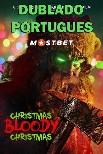 Christmas Bloody Christmas - MOSTBET