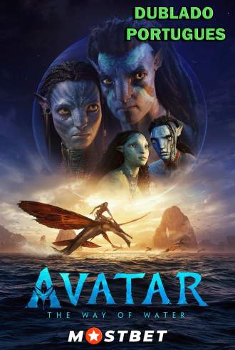 Avatar: O Caminho da Água - HD - MOSTBET