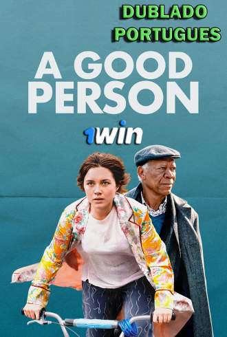 A Good Person - 1WIN
