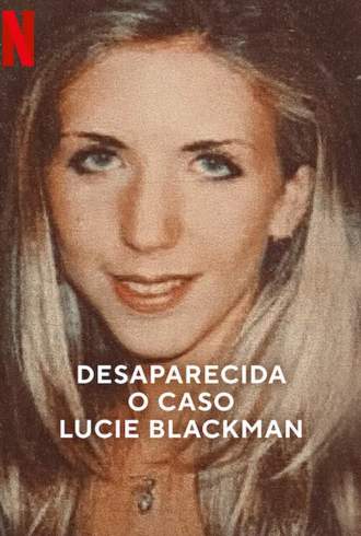 Desaparecida: O Caso Lucie Blackman